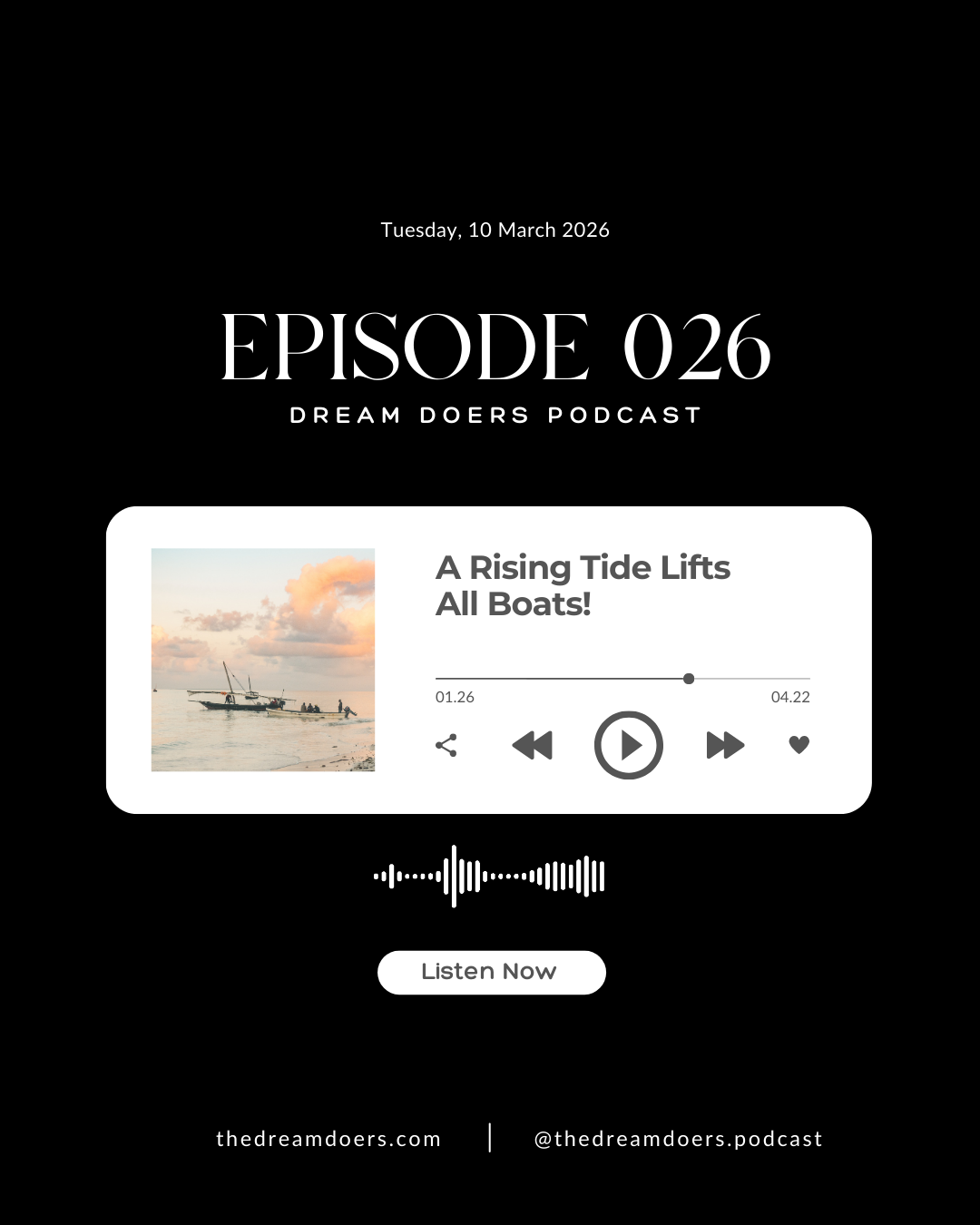 Dream Doers Podcast Episode 26 cover featuring "A Rising Tide Lifts All Boats" about networking, community, and building relationships in business with Jana Marler